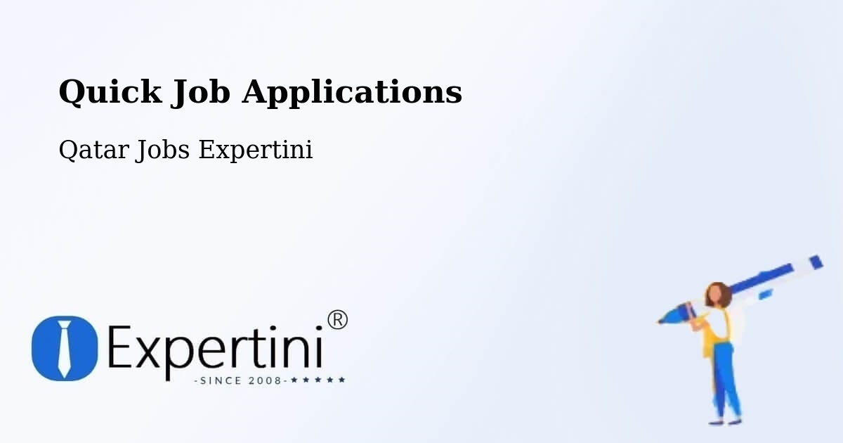 Quick Job Applications - Qatar Jobs Expertini