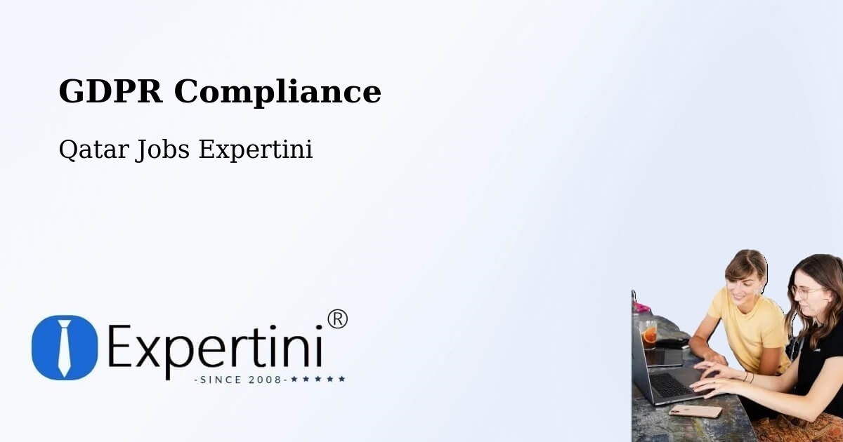 EU GDPR Compliance Statement – Umm Şalāl Muḩammad - Qatar Jobs Expertini